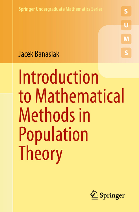 Introduction to Mathematical Methods in Population Theory - Jacek Banasiak