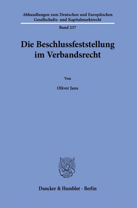 Die Beschlussfeststellung im Verbandsrecht - Oliver Jans