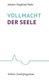 Vollmacht der Seele - 