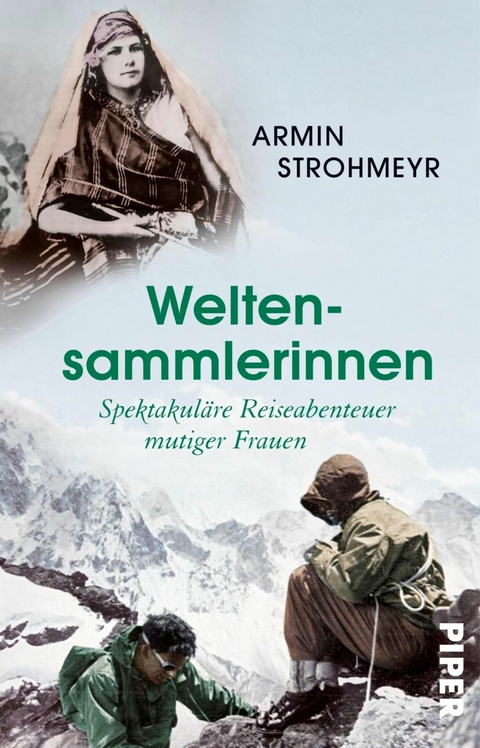 Weltensammlerinnen - Armin Strohmeyr