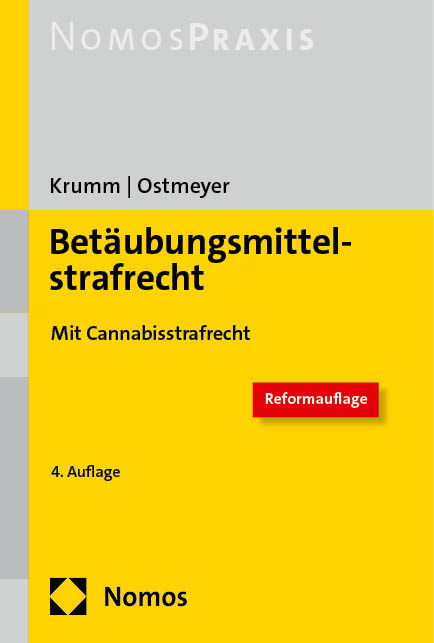 Betäubungsmittelstrafrecht - Carsten Krumm, Marco Ostmeyer