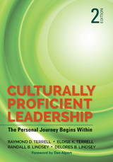 Culturally Proficient Leadership - Raymond D. D. Terrell, Eloise K. K. Terrell, Randall B. B. Lindsey, Delores B. B. Lindsey