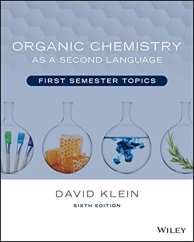 Organic Chemistry as a Second Language - David R. Klein