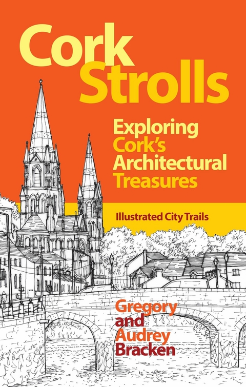 Cork Strolls - Gregory Bracken, Audrey Bracken