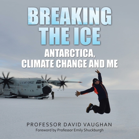 Breaking the Ice - Professor David Vaughan