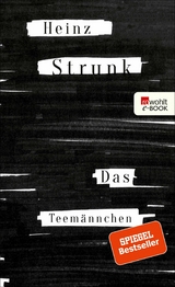 Das Teemännchen -  Heinz Strunk