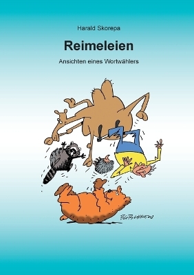 Reimeleien - Harald Skorepa