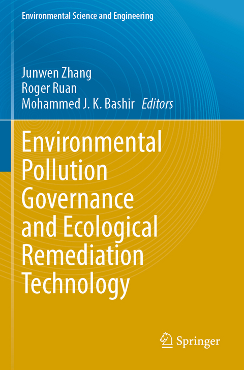 Environmental Pollution Governance and Ecological Remediation Technology - 