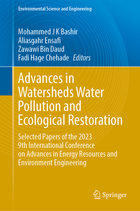 Advances in Watersheds Water Pollution and Ecological Restoration - 