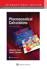 Pharmaceutical Calculations - Ansel, Howard C.; Stockton, Shelly Janet Prince