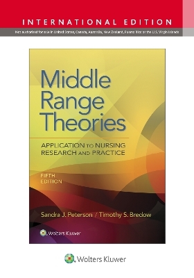 Middle Range Theories - Sandra Peterson, Timothy S. Bredow