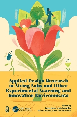 Applied Design Research in Living Labs and Other Experimental Learning and Innovation Environments - 