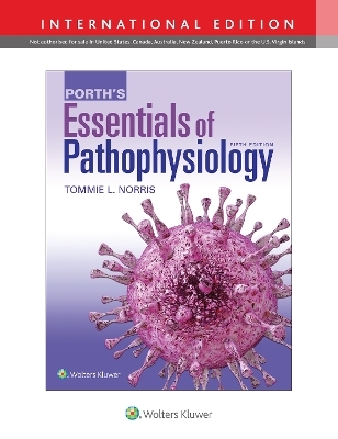 Porth's Essentials of Pathophysiology - Tommie L. Norris