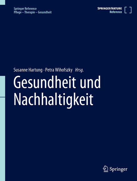 Gesundheit und Nachhaltigkeit - 