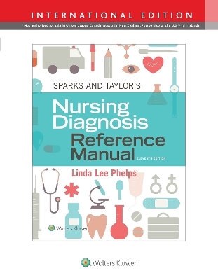 Sparks & Taylor's Nursing Diagnosis Reference Manual - Linda Phelps