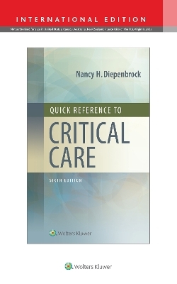 Quick Reference to Critical Care - Nancy H. Diepenbrock