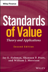 Standards of Value -  Jay E. Fishman,  William J. Morrison,  Shannon P. Pratt