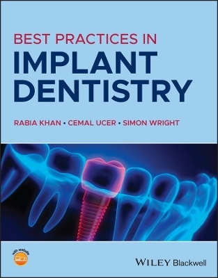 Best Practices in Implant Dentistry - 