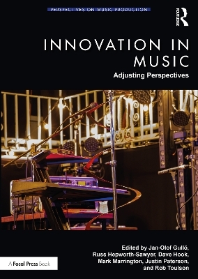 Innovation in Music: Adjusting Perspectives - 