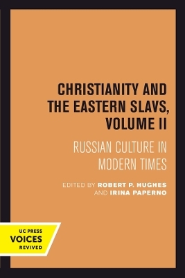 Christianity and the Eastern Slavs, Volume II - 