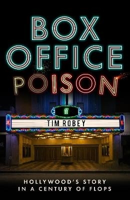 Box Office Poison - Tim Robey