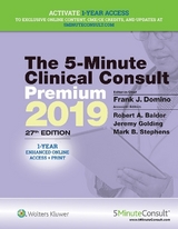 The 5-Minute Clinical Consult Premium 2019 - Domino, Dr. Frank J.; Baldor, Dr. Robert A.; Golding, Dr. Jeremy; Stephens, Mark B.