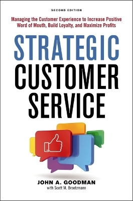 Strategic Customer Service - John Goodman