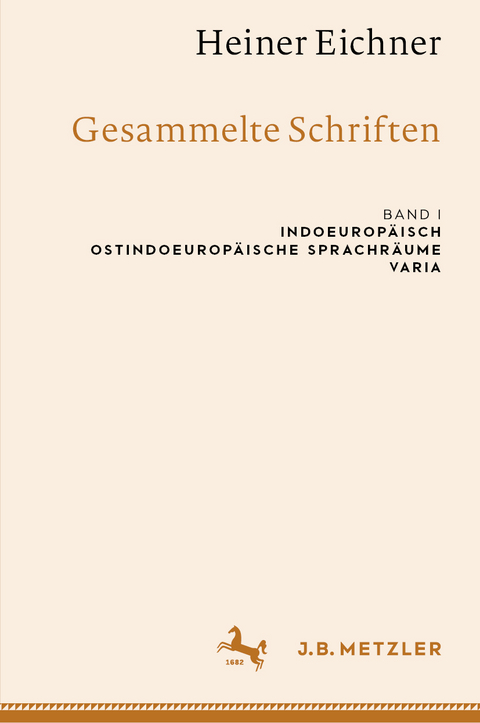 Heiner Eichner: Gesammelte Schriften - Heiner Eichner