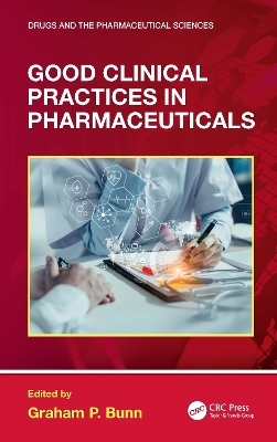 Good Clinical Practices in Pharmaceuticals - 