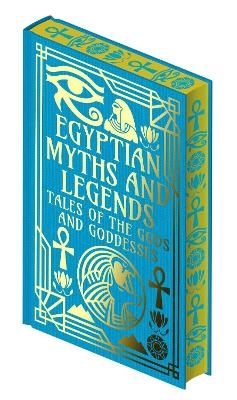 Egyptian Myths and Legends - Ea Wallis Budge, W. M. Flinders Petrie