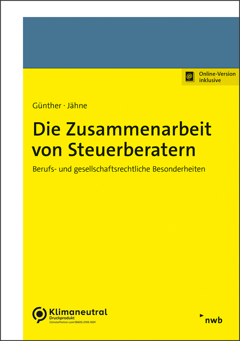 Die Zusammenarbeit von Steuerberatern - Tim Günther, Ina Jähne