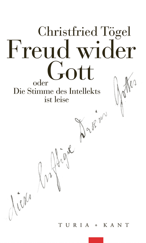 Freud wider Gott - Christfried Tögel