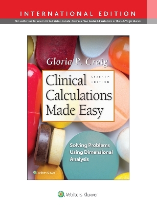 Clinical Calculations Made Easy - Gloria Craig