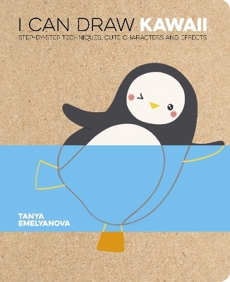 I Can Draw Kawaii - Tanya Emelyanova