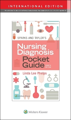 Sparks & Taylor's Nursing Diagnosis Pocket Guide - Linda Phelps