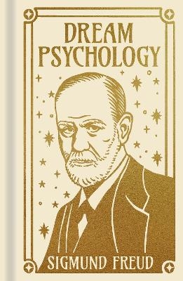 Dream Psychology - Sigmund Freud