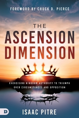 The Ascension Dimension - Isaac Pitre