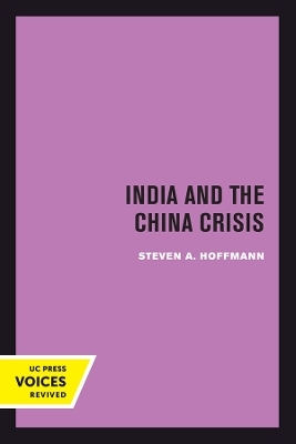 India and the China Crisis - Steven A. Hoffmann