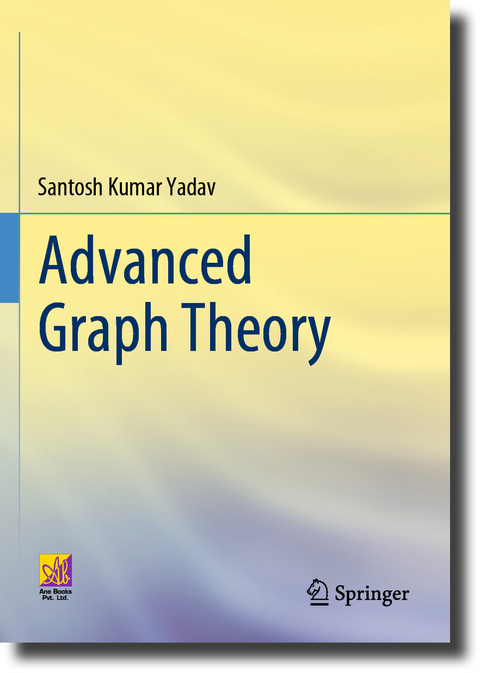 Advanced Graph Theory - Santosh Kumar Yadav