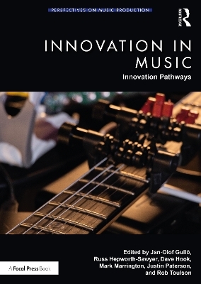 Innovation in Music: Innovation Pathways - 