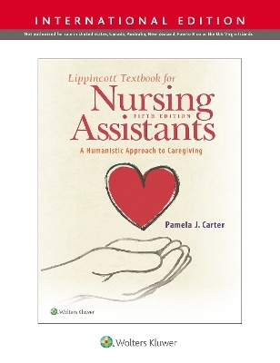 Lippincott Textbook for Nursing Assistants - Pamela Carter