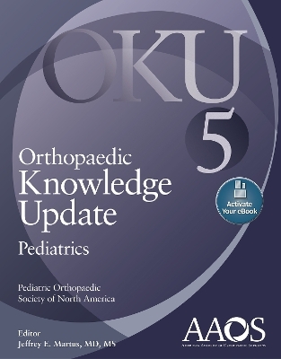 Orthopaedic Knowledge Update: Pediatrics 5: Print + Ebook - 