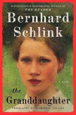 The Granddaughter - Bernhard Schlink