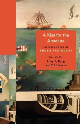 A Kiss for the Absolute - Shuzo Takiguchi