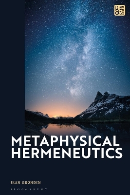 Metaphysical Hermeneutics - Professor Jean Grondin