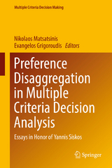 Preference Disaggregation in Multiple Criteria Decision Analysis - 