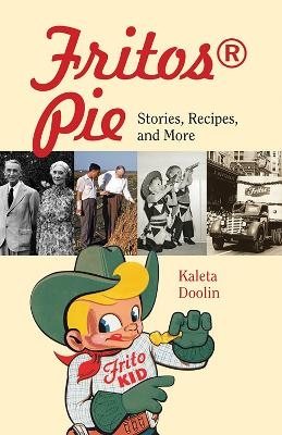 Fritos® Pie Volume 24 - Kaleta Doolin, Davia Nelson