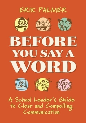 Before You Say a Word - Erik Palmer