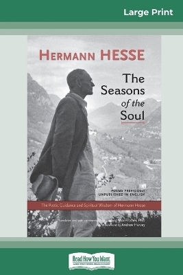 The Seasons of the Soul - Hermann Hesse, Ludwig Max Fischer