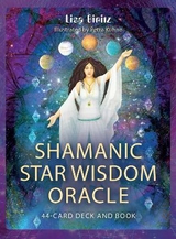 Shamanic Star Wisdom Oracle - Lisa Biritz